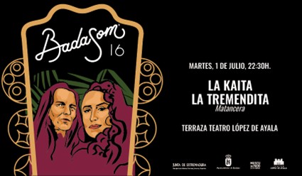 La Tremendita y La Kaita - Matancera - Festival Badasom 2025